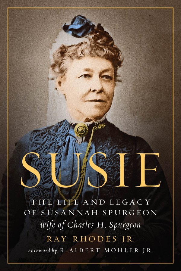 Cover of Susie: The Life and Legacy of Susannah Spurgeon